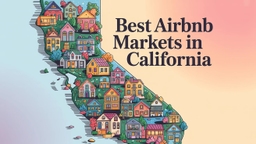 Best Airbnb Markets in California (2026)